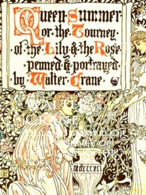 cover image of Queen Summer; Or, the Tourney of the Lily and the Rose